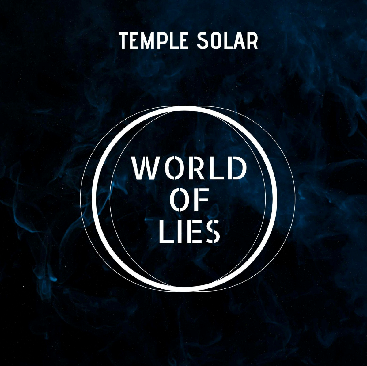 Temple Solar (Gothic Rock, Chile) liberó su último single "World of Lies"